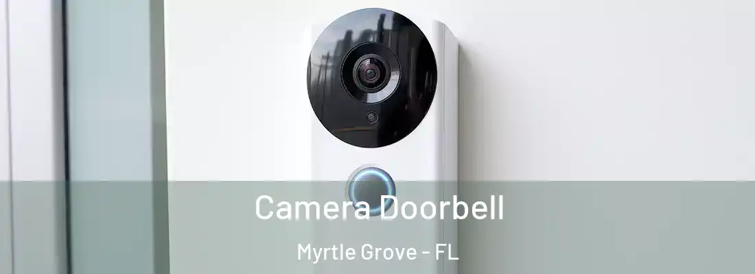  Camera Doorbell Myrtle Grove - FL